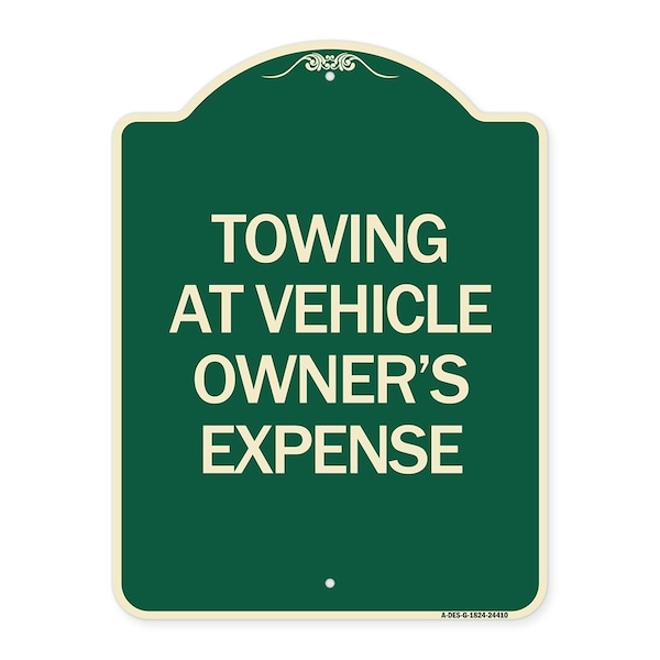 Towing at Vehicle Owners Expense Heavy-Gauge Aluminum Architectural Sign, 18" L, 24" H, G-1824-24410